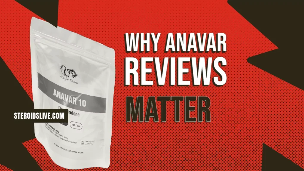 Why Anavar Reviews Matter: Smarter Steroid Purchase Decisions Anavar experience and reviews for Dragon Pharma Oxandrolone