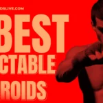 best injectable steroids