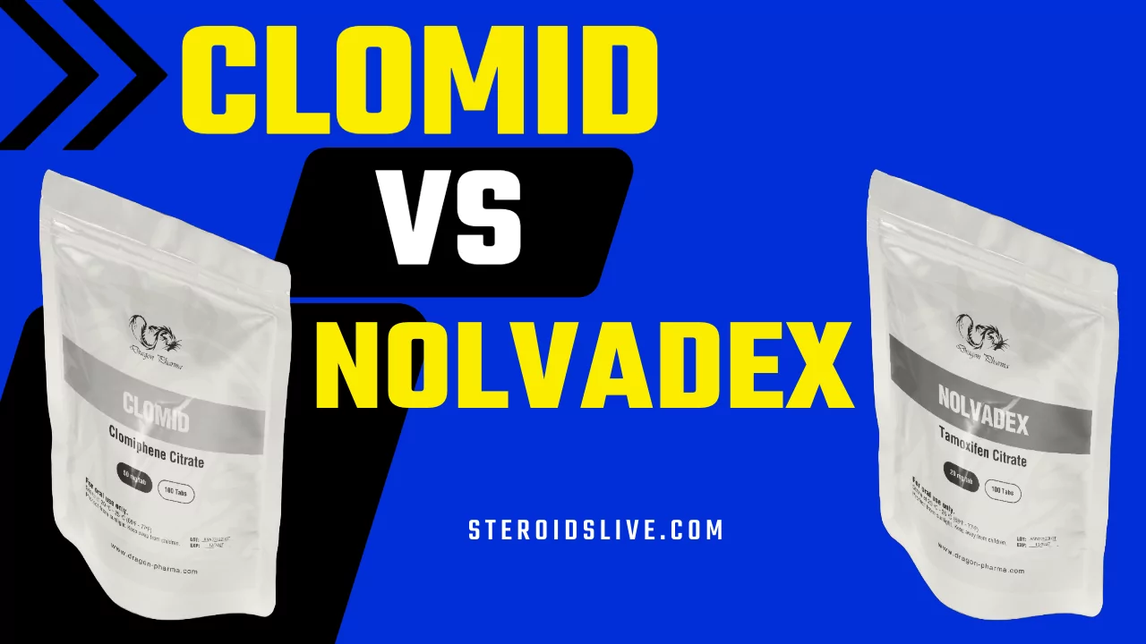 Clomid vs Nolvadex
