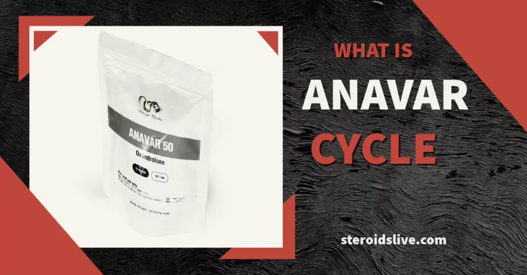 What Is an Anavar Cycle